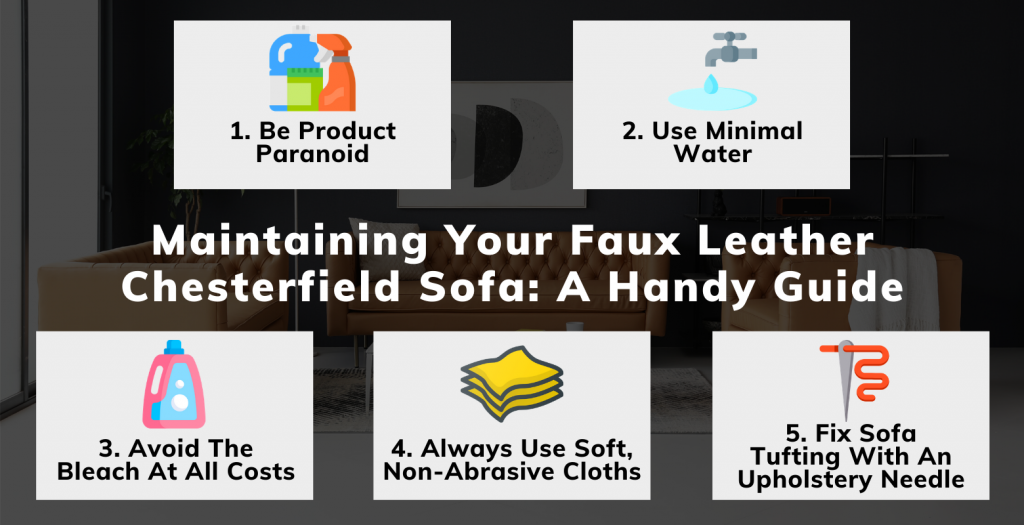 5 tips to maintain faux leather chesterfield sofa.